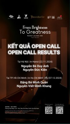 KẾT QUẢ OPEN CALL CHO CÔNG DIỄN “FROM BRIGHTNESS TO GREATNESS”