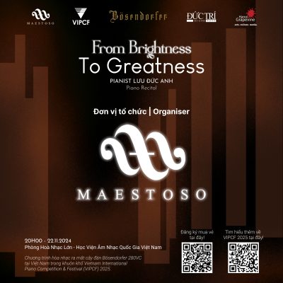 GIỚI THIỆU ĐƠN VỊ TỔ CHỨC “FROM BRIGHTNESS TO GREATNESS” TẠI HÀ NỘI: MAESTOSO