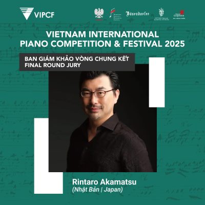GIỚI THIỆU BAN GIÁM KHẢO VIPCF 2025 – RINTARO AKAMATSU