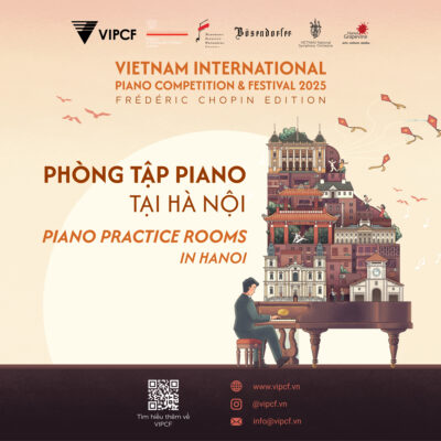 SẴN SÀNG TỚI VIPCF 2025: DỊCH VỤ PHÒNG TẬP PIANO TẠI HÀ NỘI